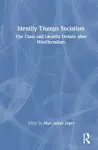 Identity Trumps Socialism cover