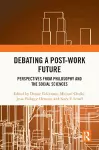 Debating a Post-Work Future cover