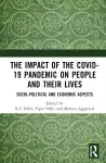 The Impact of the Covid-19 Pandemic on People and their Lives cover