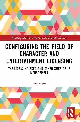 Configuring the Field of Character and Entertainment Licensing cover