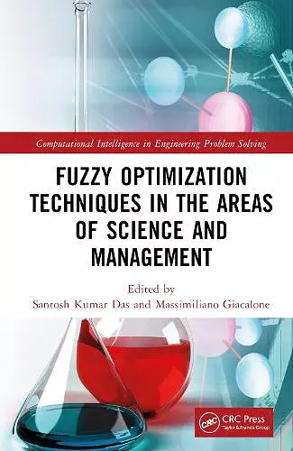 Fuzzy Optimization Techniques in the Areas of Science and Management cover