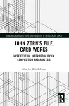 John Zorn’s File Card Works cover