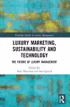 Luxury Marketing, Sustainability and Technology cover