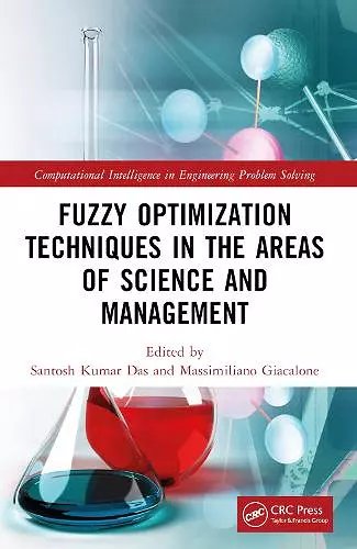 Fuzzy Optimization Techniques in the Areas of Science and Management cover