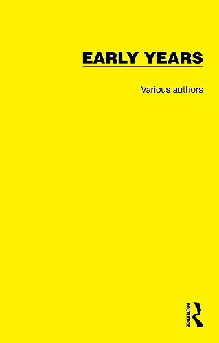 Routledge Library Editions: Early Years cover