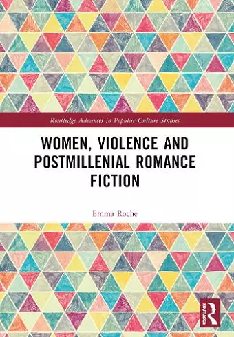 Women, Violence and Postmillennial Romance Fiction cover