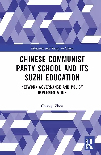 Chinese Communist Party School and its Suzhi Education cover