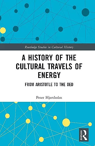 A History of the Cultural Travels of Energy cover