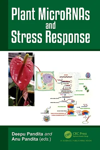 Plant MicroRNAs and Stress Response cover