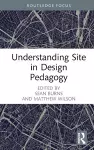 Understanding Site in Design Pedagogy cover