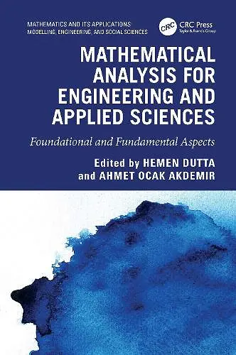 Mathematical Analysis for Engineering and Applied Sciences cover