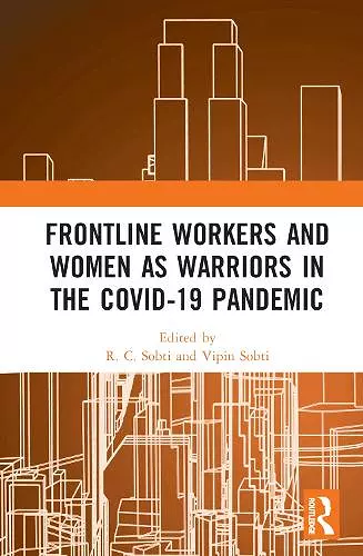 Frontline Workers and Women as Warriors in the Covid-19 Pandemic cover