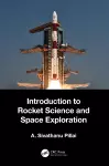Introduction to Rocket Science and Space Exploration cover