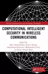 Computational Intelligent Security in Wireless Communications cover