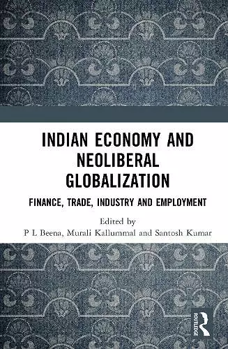 Indian Economy and Neoliberal Globalization cover