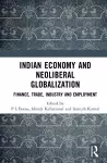 Indian Economy and Neoliberal Globalization cover