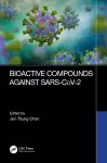 Bioactive Compounds Against SARS-CoV-2 cover