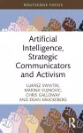 Artificial Intelligence, Strategic Communicators and Activism cover