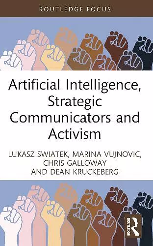Artificial Intelligence, Strategic Communicators and Activism cover