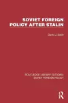 Soviet Foreign Policy after Stalin cover