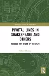 Pivotal Lines in Shakespeare and Others cover