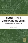 Pivotal Lines in Shakespeare and Others cover