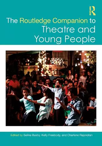 The Routledge Companion to Theatre and Young People cover