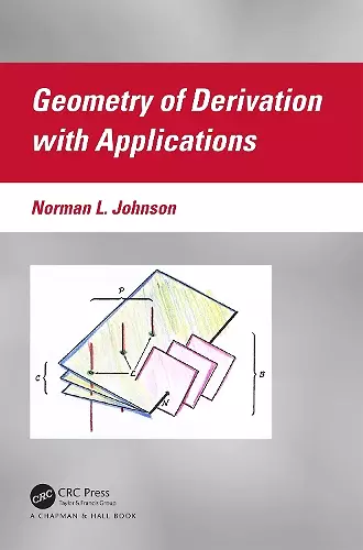 Geometry of Derivation with Applications cover