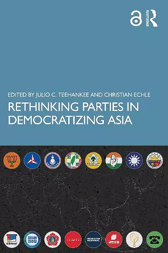 Rethinking Parties in Democratizing Asia cover