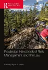 Routledge Handbook of Risk Management and the Law cover