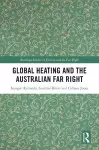 Global Heating and the Australian Far Right cover