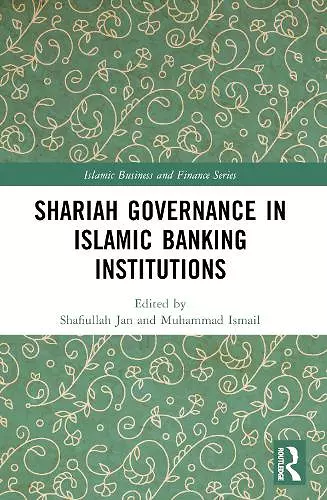 Shariah Governance in Islamic Banking Institutions cover