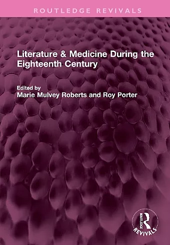 Literature & Medicine During the Eighteenth Century cover
