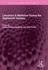 Literature & Medicine During the Eighteenth Century cover