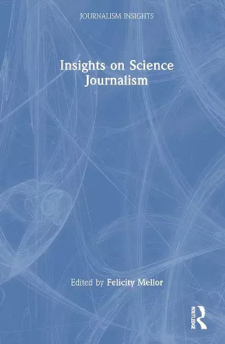 Insights on Science Journalism cover