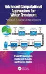 Advanced Computational Approaches for Water Treatment cover