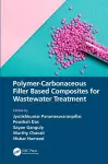 Polymer-Carbonaceous Filler Based Composites for Wastewater Treatment cover