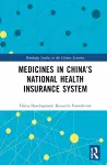 Medicines in China’s National Health Insurance System cover