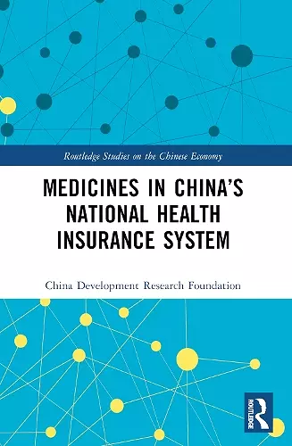 Medicines in China’s National Health Insurance System cover