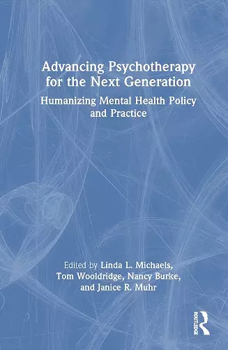 Advancing Psychotherapy for the Next Generation cover