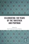 Celebrating 100 years of the Tavistock and Portman cover