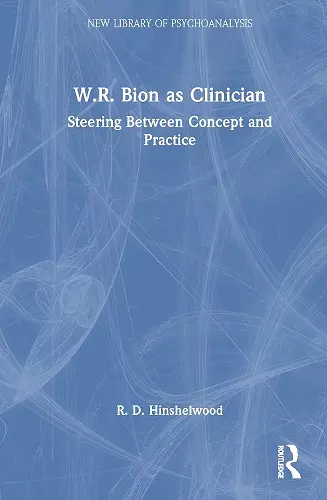 W.R. Bion as Clinician cover