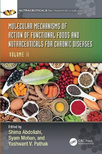 Molecular Mechanisms of Action of Functional Foods and Nutraceuticals for Chronic Diseases cover