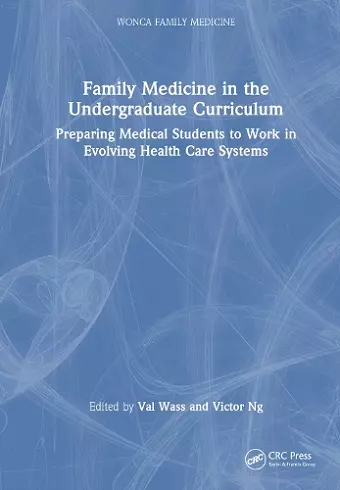 Family Medicine in the Undergraduate Curriculum cover