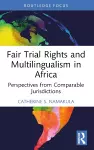 Fair Trial Rights and Multilingualism in Africa cover