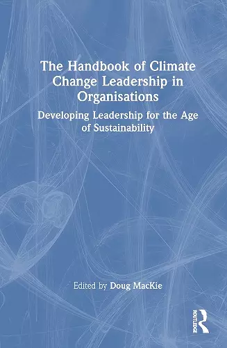 The Handbook of Climate Change Leadership in Organisations cover