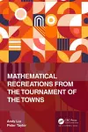 Mathematical Recreations from the Tournament of the Towns cover