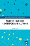 Word-of-Mouth in Contemporary Hollywood cover