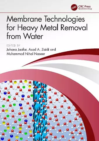 Membrane Technologies for Heavy Metal Removal from Water cover