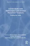 Lesson Study with Mathematics and Science Preservice Teachers cover